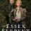 The Essex Serpent : 1.Sezon 6.Bölüm izle