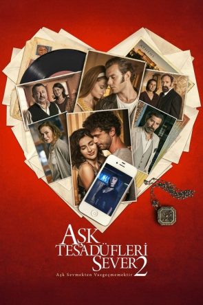 Aşk Tesadüfleri Sever 2 izle