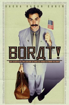 Borat: Şanlı Kazakistan Milletinin Çıkarlarını Arttırmak İçin Amerikan Kültürünün İncelenmesi izle (2006)