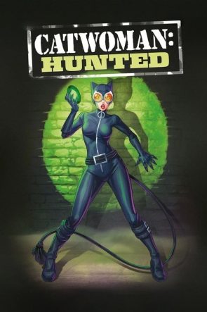 Catwoman: Hunted izle (2022)