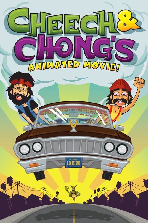 Cheech & Chong’s Animated Movie! izle (2013)