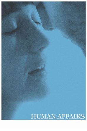 Human Affairs izle (2018)