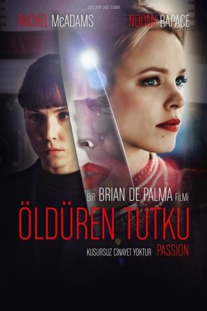 Öldüren Tutku izle (2013)