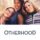 Otherhood izle (2019) izle