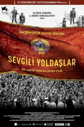Sevgili Yoldaşlar izle