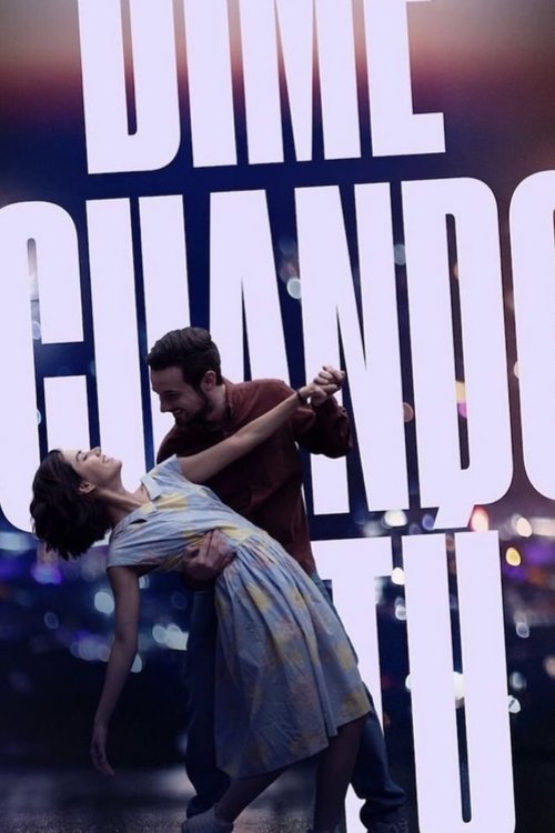 Söyle Bana Ne Zaman izle (2020)