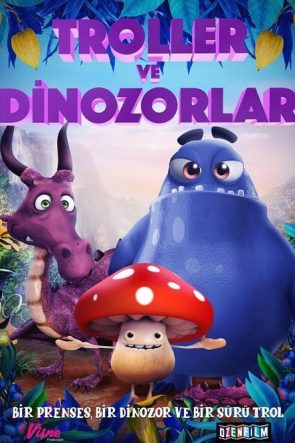 Troller ve Dinozorlar izle (2018)
