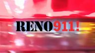 Reno 911! izle