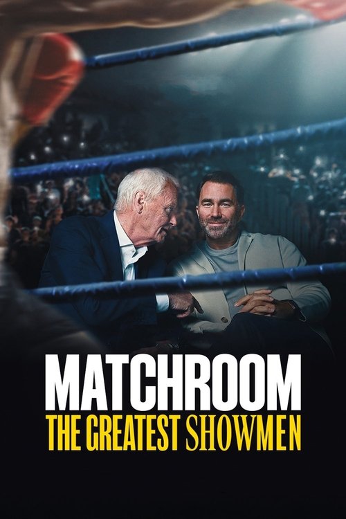 Matchroom The Greatest Showmen : 1.Sezon 5.Bölüm