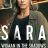 Sara – Woman in the Shadows : 1.Sezon 6.Bölüm izle