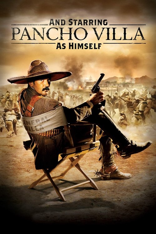 And Starring Pancho Villa as Himself izle (2003)