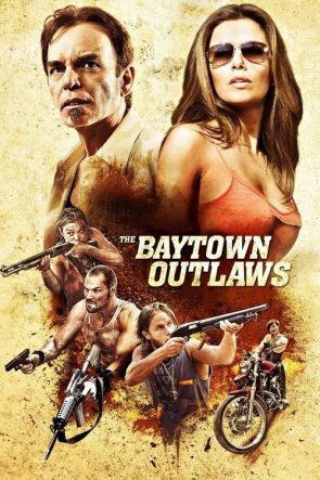 Baytown Haydutları izle (2012)