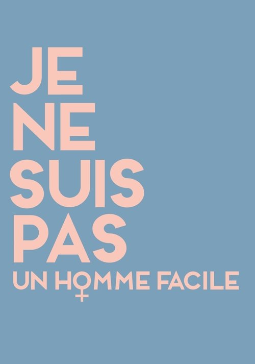 Ben Senin Bildiğin Erkeklerden Değilim izle (2018)