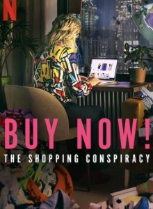Buy Now! The Shopping Conspiracy izle (2024) izle