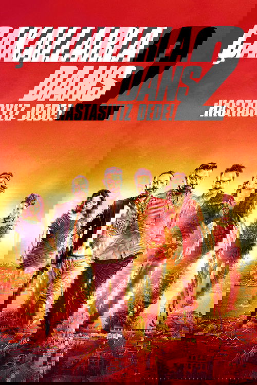 Çakallarla Dans 2: Hastasıyız Dede! izle (2012)