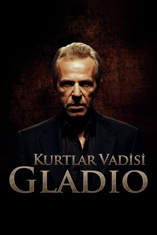 Kurtlar Vadisi: Gladio izle (2009)