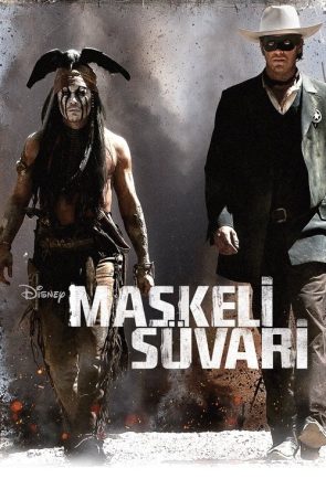 Maskeli Süvari izle (2013)