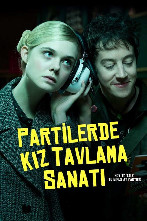 Partilerde Kız Tavlama Sanatı izle (2017)
