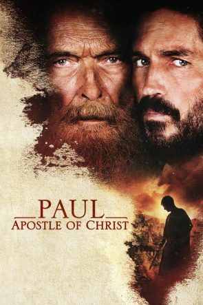 Paul, Apostle of Christ izle (2018)