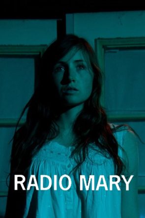 Radio Mary izle (2017)