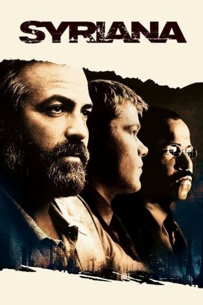 Syriana izle (2005)