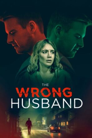 The Wrong Husband izle (2019)