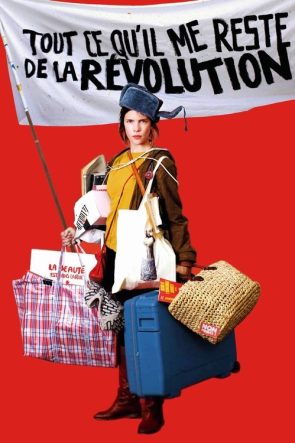 Tout ce qu’il me reste de la révolution izle (2019)