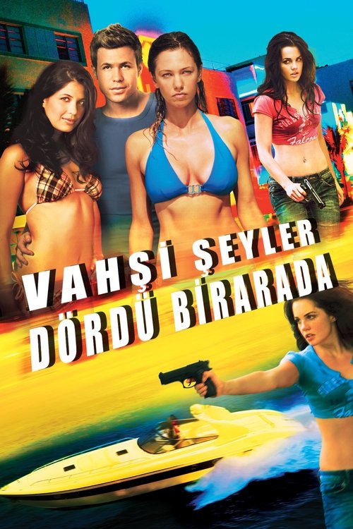 Vahşi Şeyler: Dördü Birarada izle (2010)