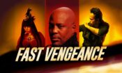 Fast Vengeance izle (2021)