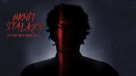 Night Stalker The Hunt for a Serial Killer izle