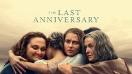 The Last Anniversary izle