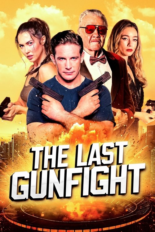 The Last GunFight (2025)